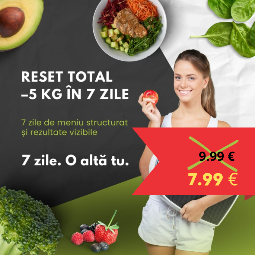 Reset total: –5 kg în 7 zile