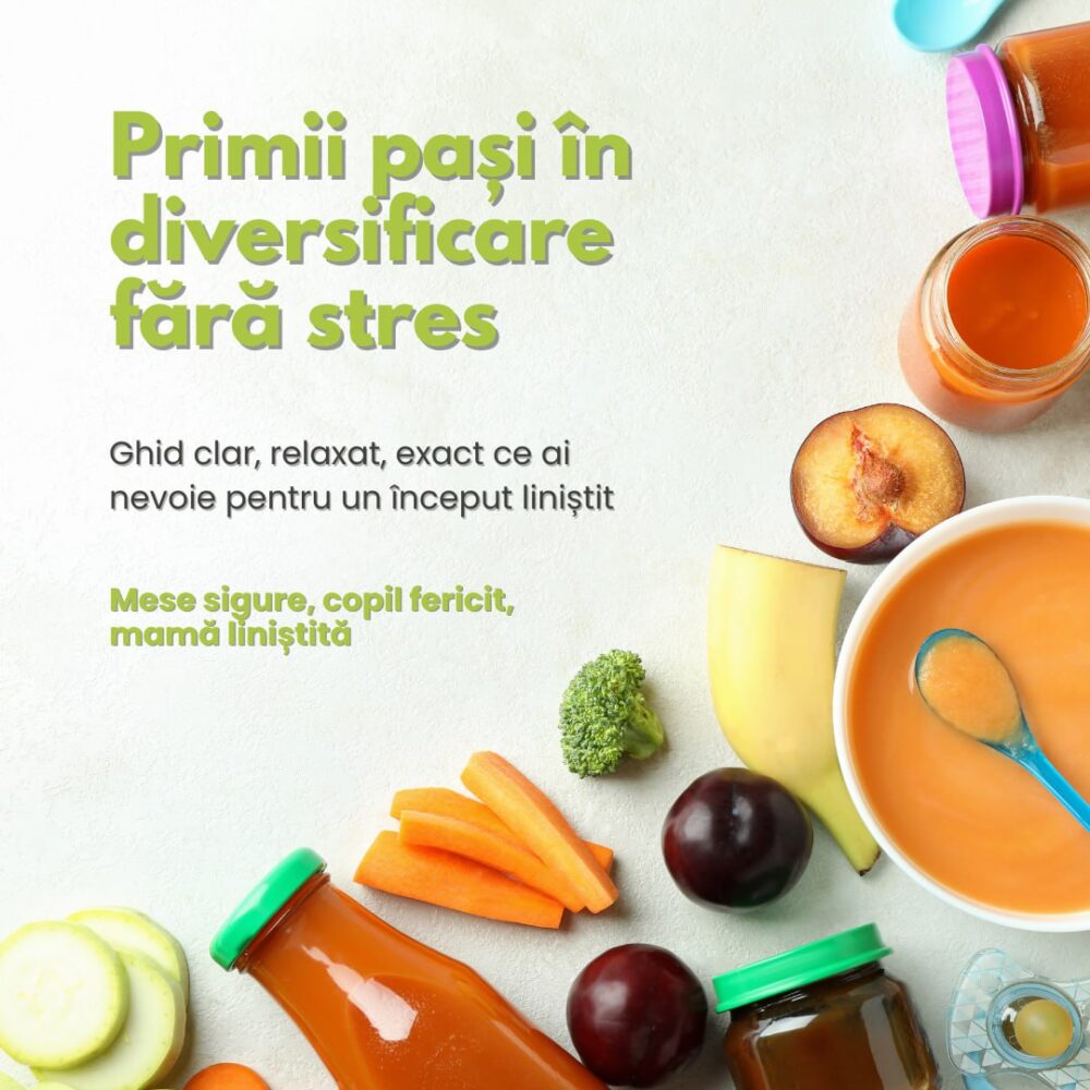 Diversificarea bebelușului pas cu pas. Ghid pentru mame relaxate